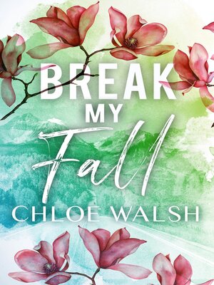cover image of Break My Fall